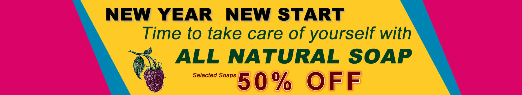 New Year New You 50% off selected soaps